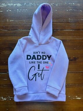 Lavender Kids Hoodie with 'Ain't No Daddy Like The One I Got' Graphic